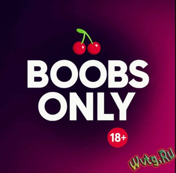 Boobs Only